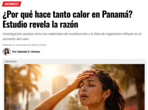 ¿Por qué hace tanto calor en Panamá? Estudio revela la razón